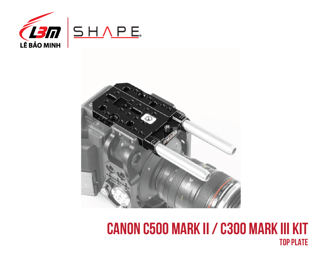 CANON C500 MARK II, C300 MARK III TOP PLATE