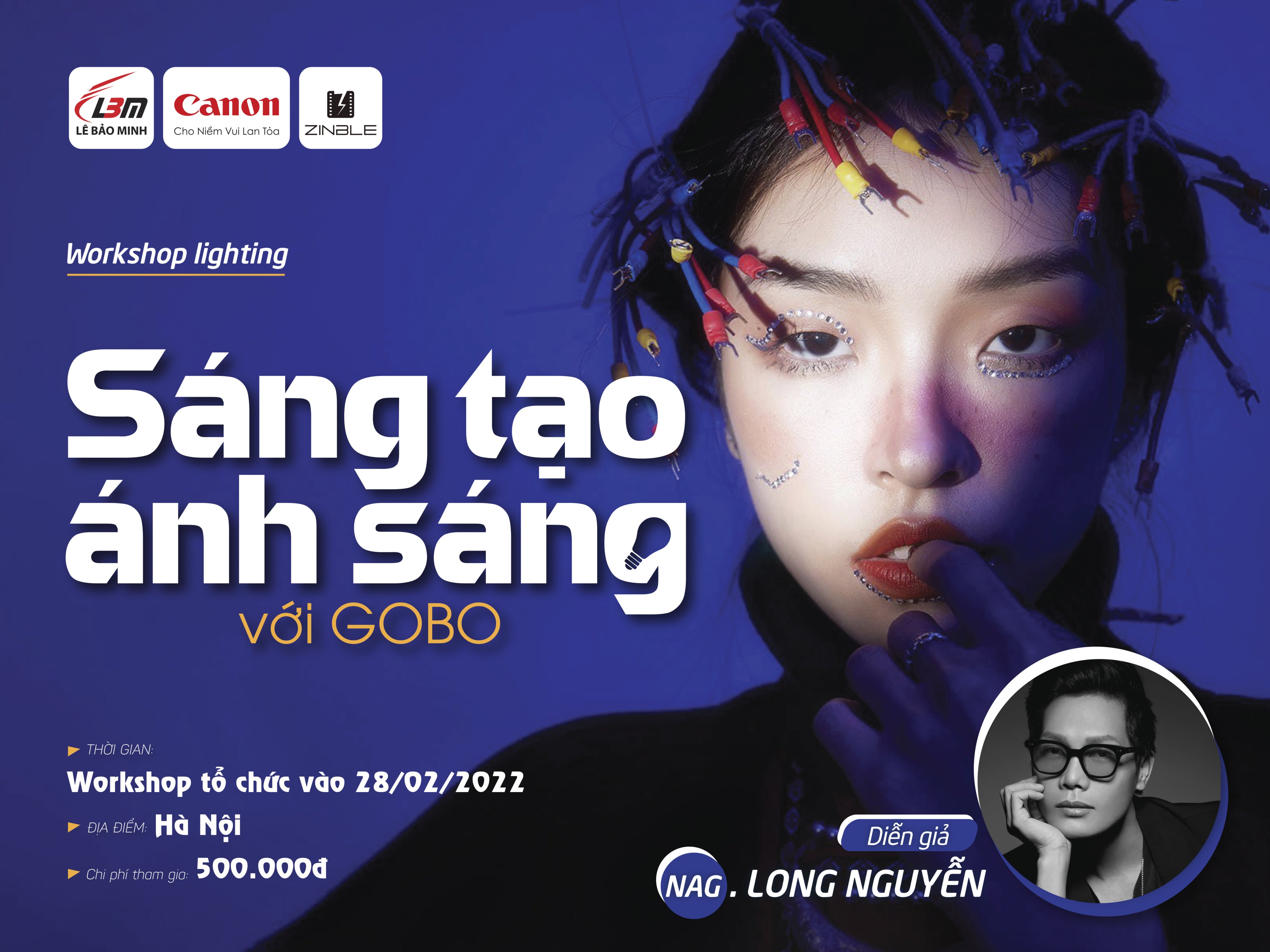 [NEWS] [WORKSHOP] SÁNG TẠO ÁNH SÁNG VỚI GOBO CÙNG NAG. LONG NGUYỄN