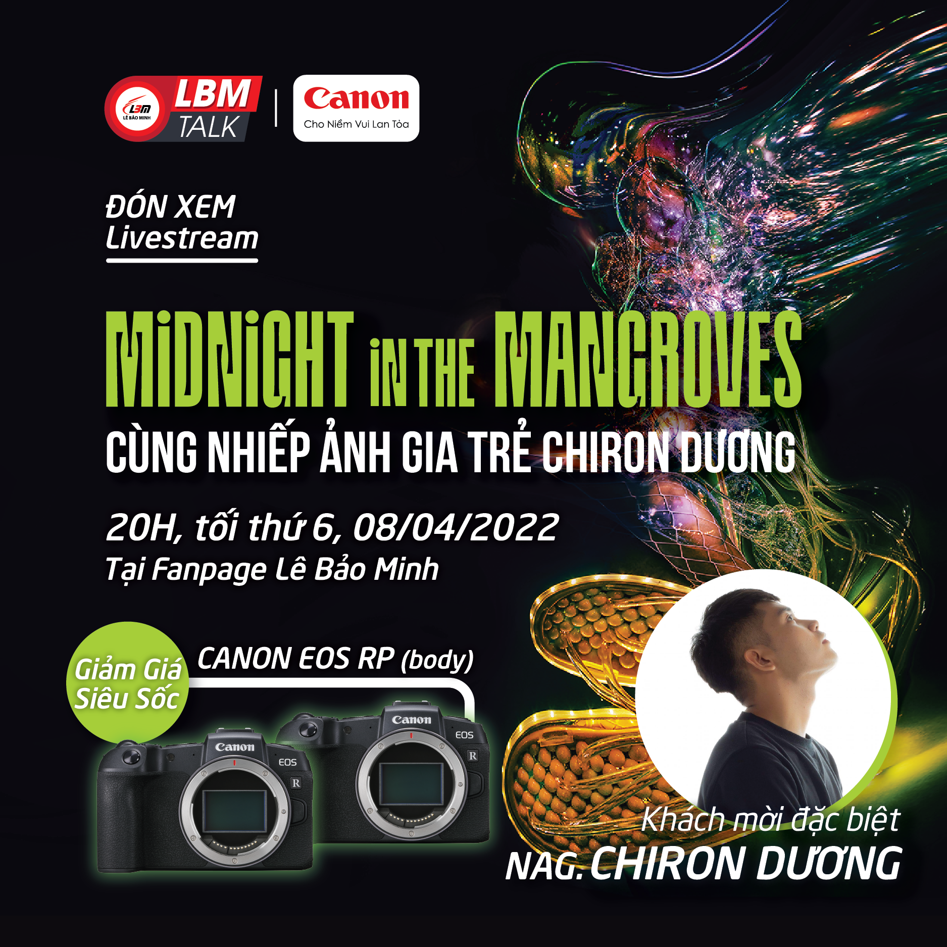 [NEWS] NAG. CHIRON DƯƠNG – MIDNIGHT IN THE MANGROVES