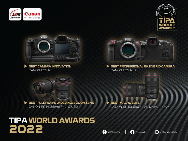 [NEWS] [GIẢI THƯỞNG] SẢN PHẨM CANON ĐƯỢC VINH DANH TẠI TIPA AWARDS 2022