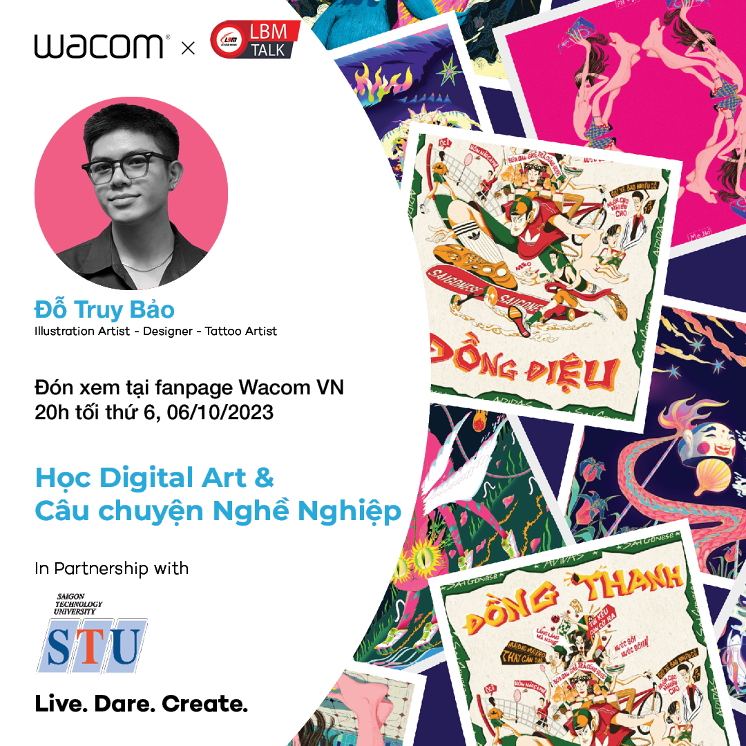 [NEWS] [LIVESTREAM] [LBMXWACOM] HỌC DIGITAL ART & CÂU CHUYỆN NGHỀ NGHIỆP