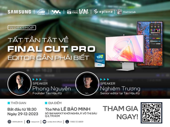 [NEWS] [WORKSHOP] TẤT TẦN TẬT VỀ FINAL CUT PRO EDITOR CẦN PHẢI BIẾT